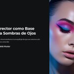 1 Corrector como Base para Sombras de Ojos